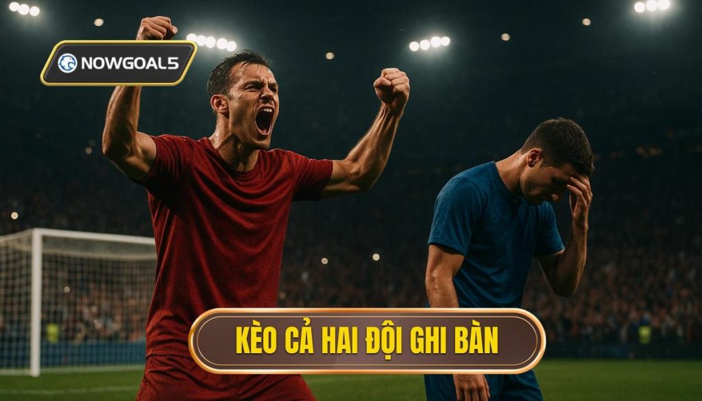 thumb - kèo cả hai đội ghi bàn