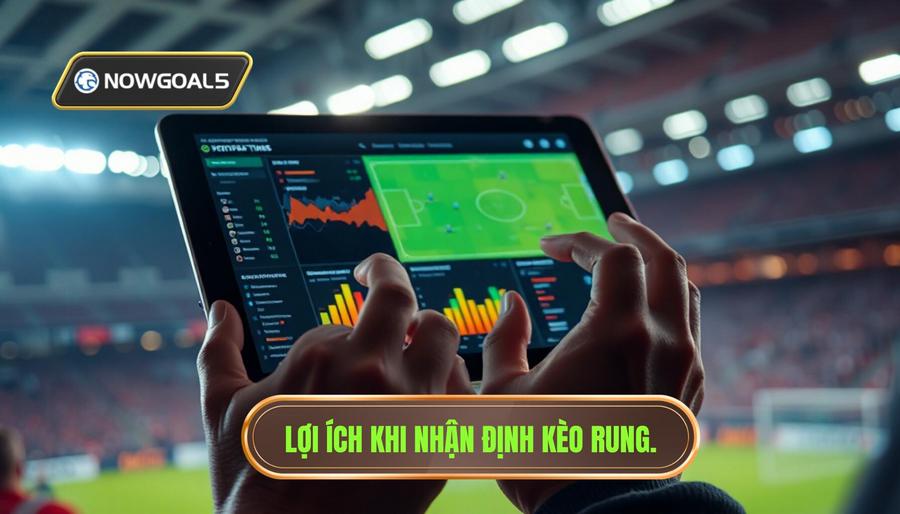 Tại sao nên ưu tiên nhận định kèo trong trận?